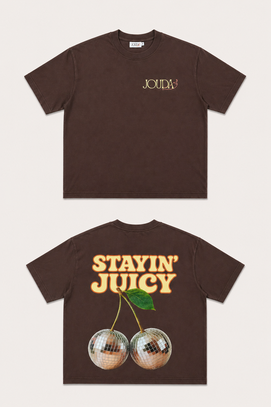T-shirt Stayin' Juicy